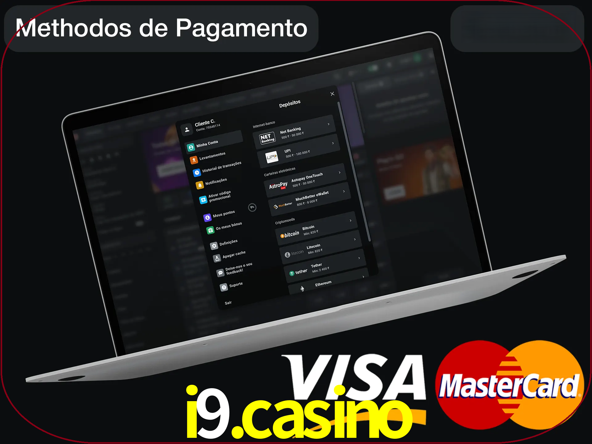 Use seu método de depósito preferido.