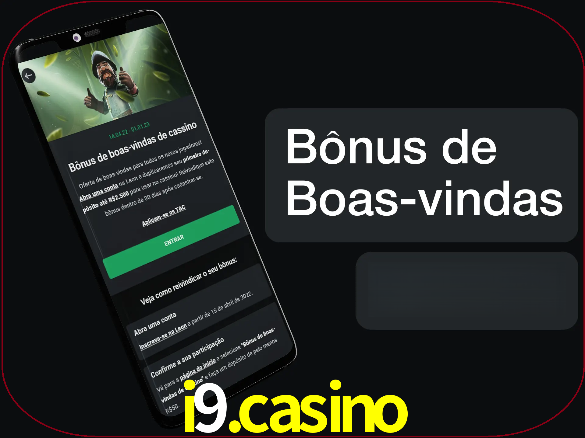 Não se esqueça de usar o bônus de boas-vindas.